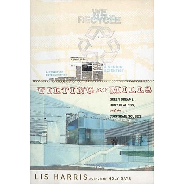 Tilting at Mills, Lis Harris