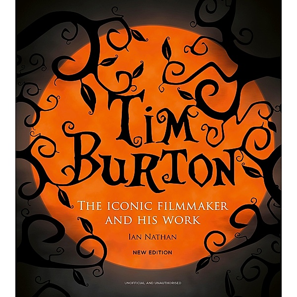 Tim Burton / Iconic Filmmakers Series, Ian Nathan