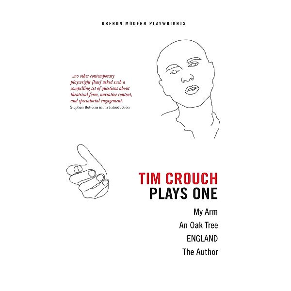 Tim Crouch: Plays One, Tim Crouch