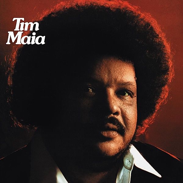 Tim Maia (Vinyl), Tim Maia