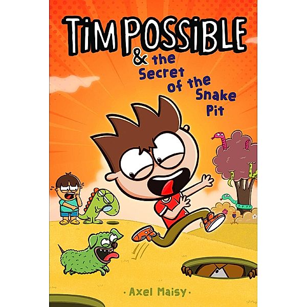 Tim Possible & the Secret of the Snake Pit, Axel Maisy
