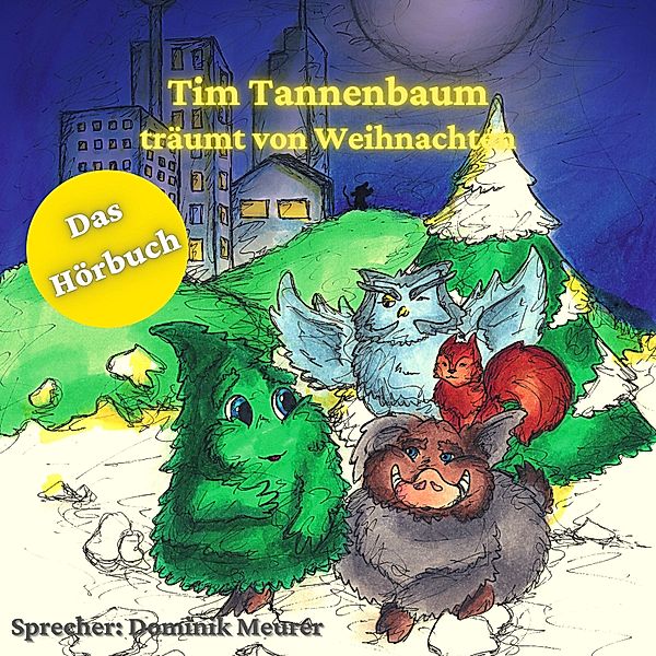 Tim Tannenbaum träumt von Weihnachten, Dominik Meurer