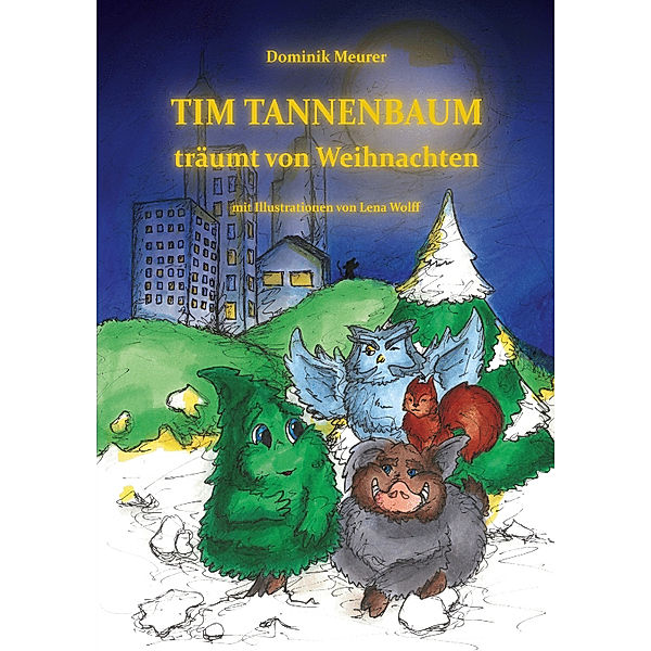 Tim Tannenbaum träumt von Weihnachten, Dominik Meurer