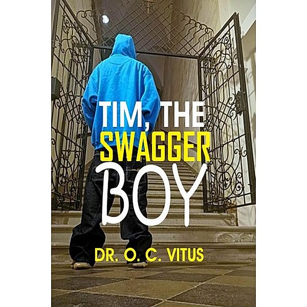Tim, The Swagger Boy, Nicolae Cirpala, Okechukwu Chidoluo Vitus