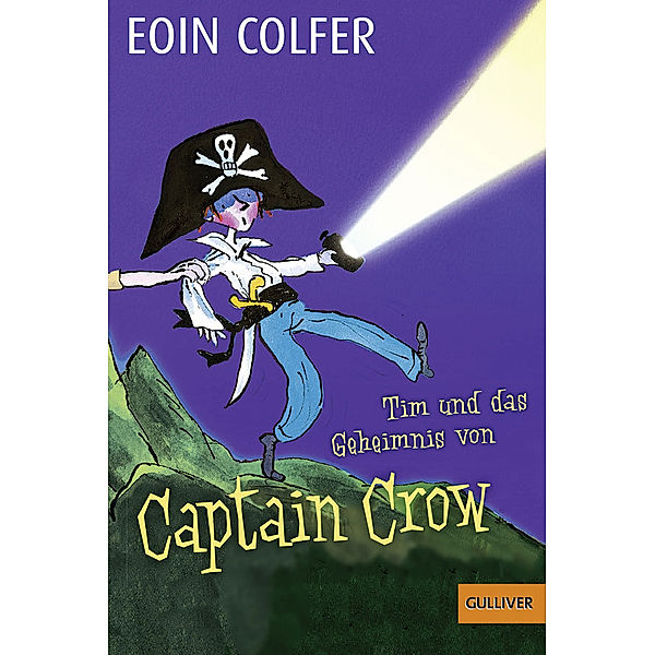 Tim und das Geheimnis von Captain Crow / Tim Bd.2, Eoin Colfer