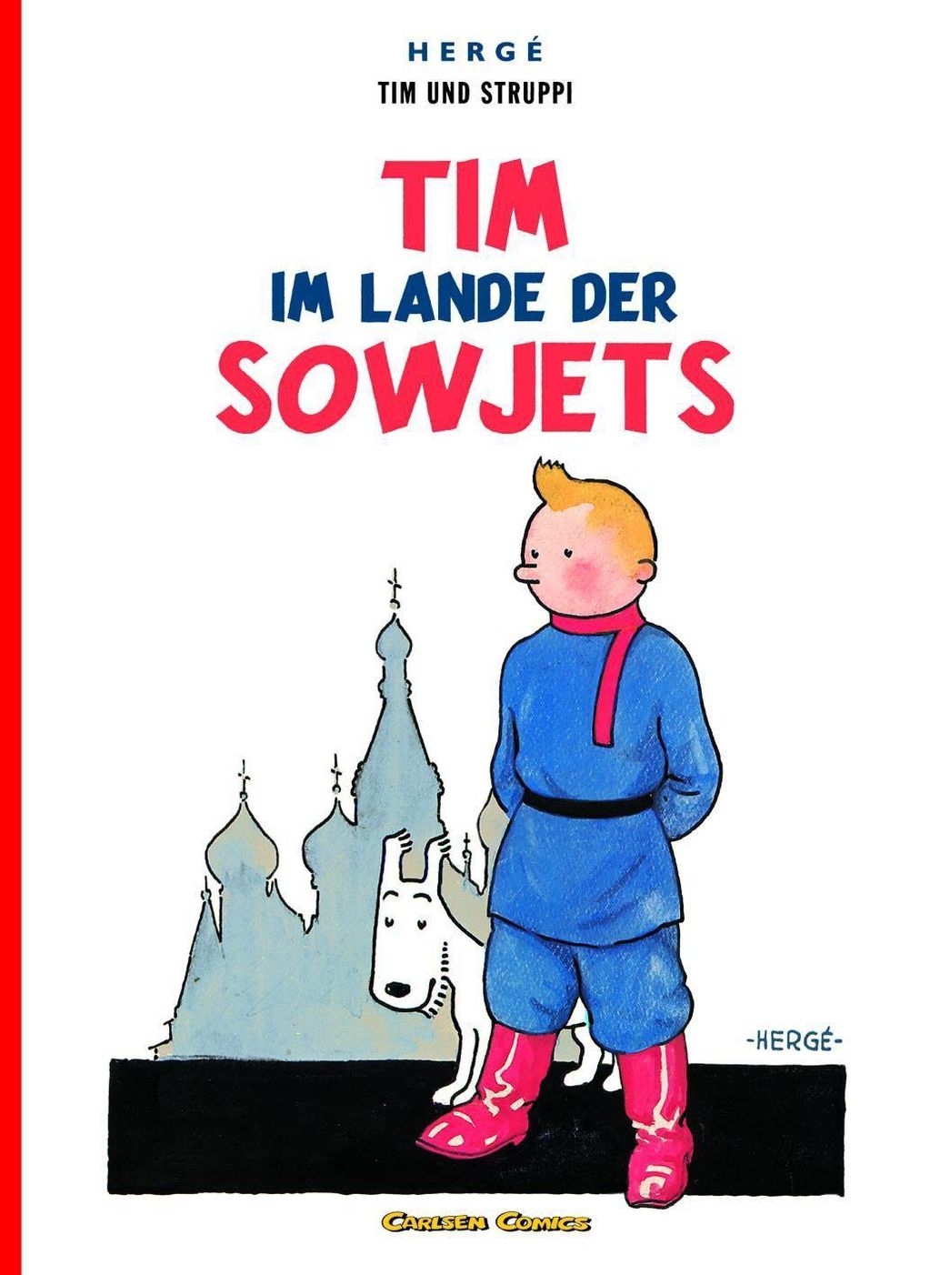 Tim und Struppi - Tim im Lande der Sowjets Buch versandkostenfrei