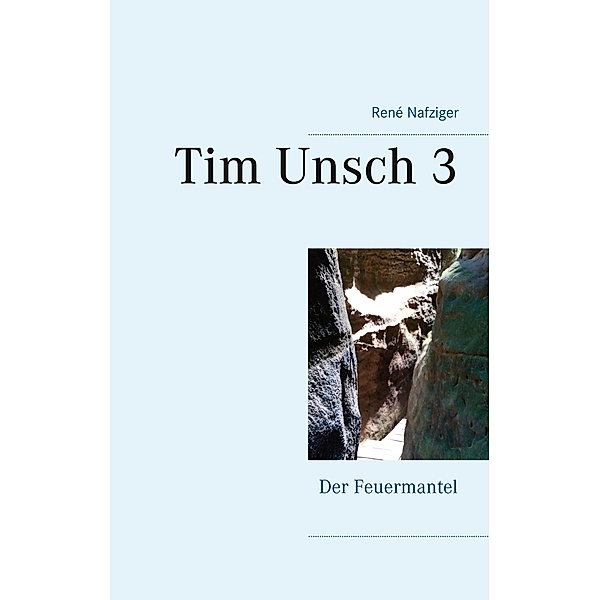 Tim Unsch 3, René Nafziger
