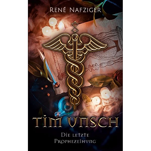 Tim Unsch / Tim Unsch Bd.7, René Nafziger