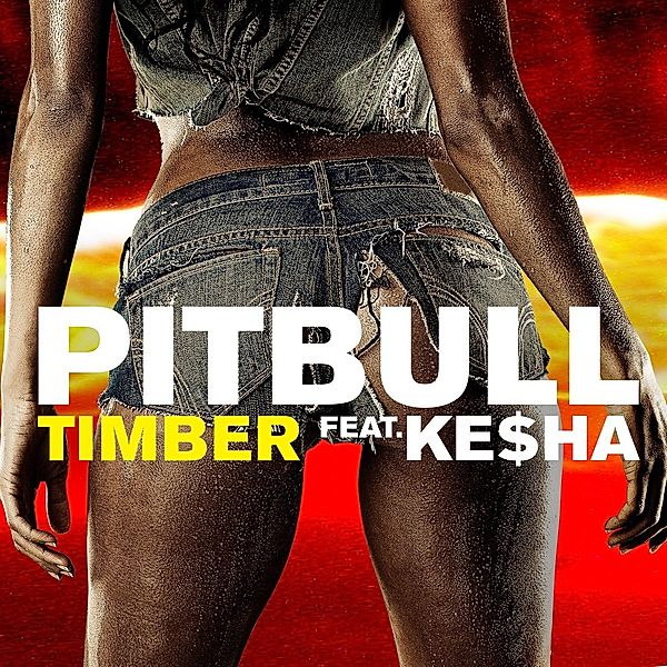 Timber, Pitbull Feat. Ke$ha