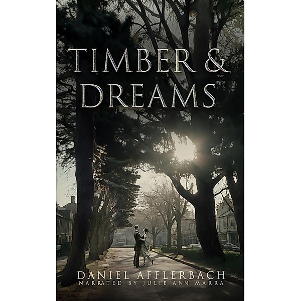 Timber and Dreams, Dan Afflerbach, Daniel Afflerbach