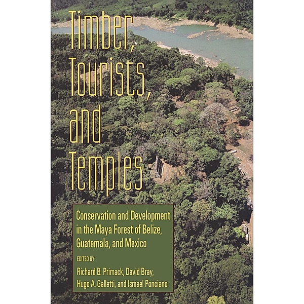 Timber, Tourists, and Temples, Richard B. Primack