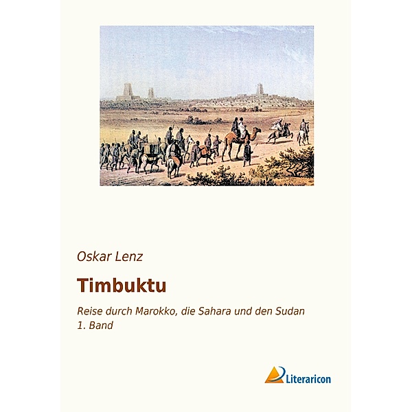 Timbuktu, Oskar Lenz