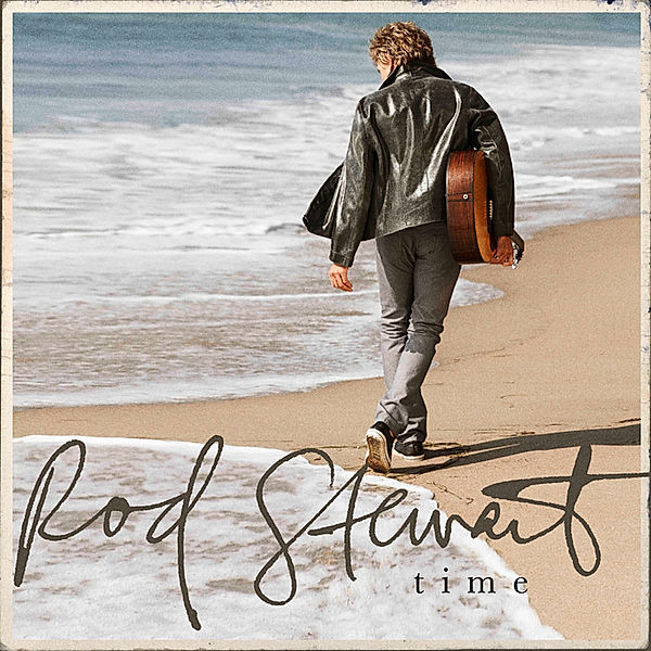 Time, Rod Stewart