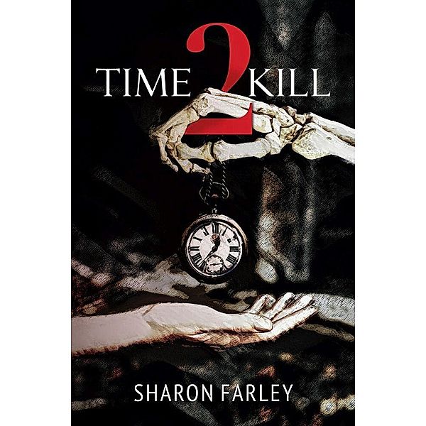 Time 2 Kill, Sharon Farley