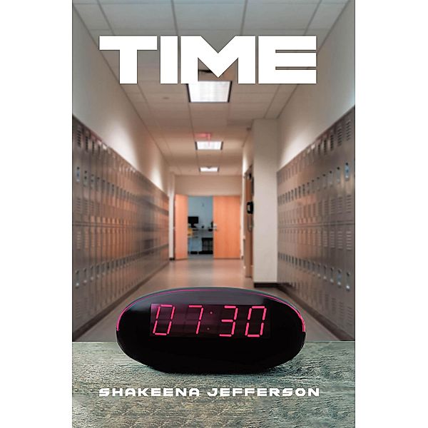 Time, Shakeena Jefferson