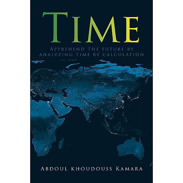 Time, Abdoul khoudouss Kamara