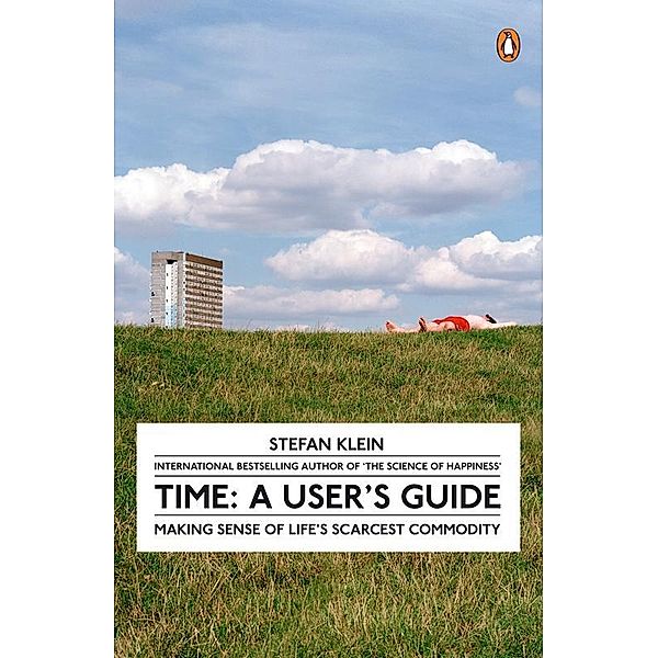 Time: A User's Guide, Stefan Klein