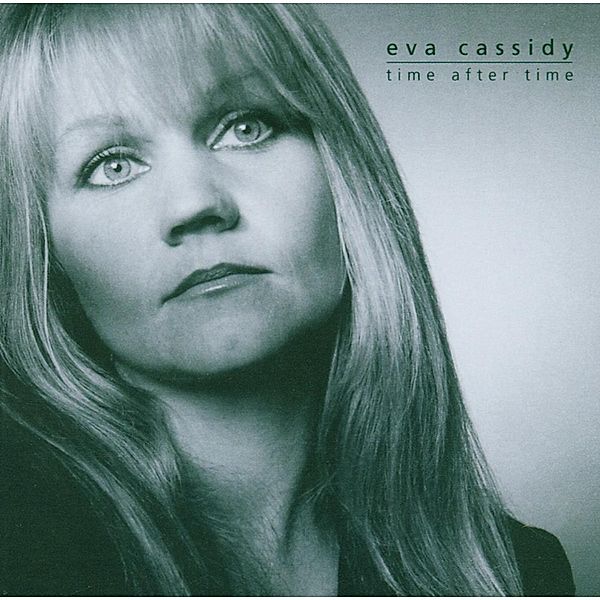 Time After Time, Eva Cassidy