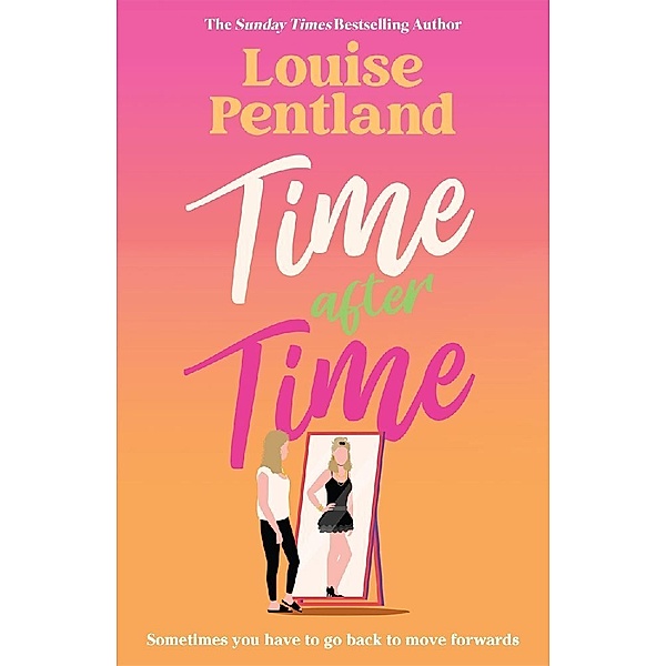 Time After Time, Louise Pentland