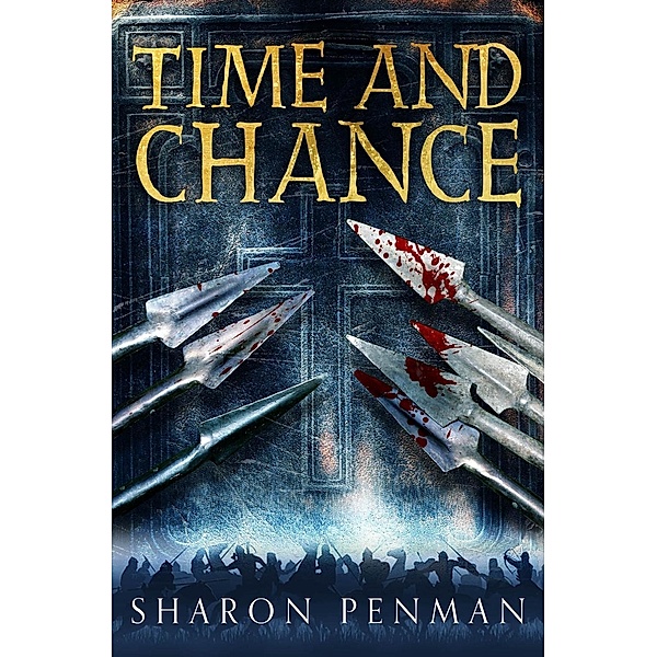 Time and Chance, Sharon Penman