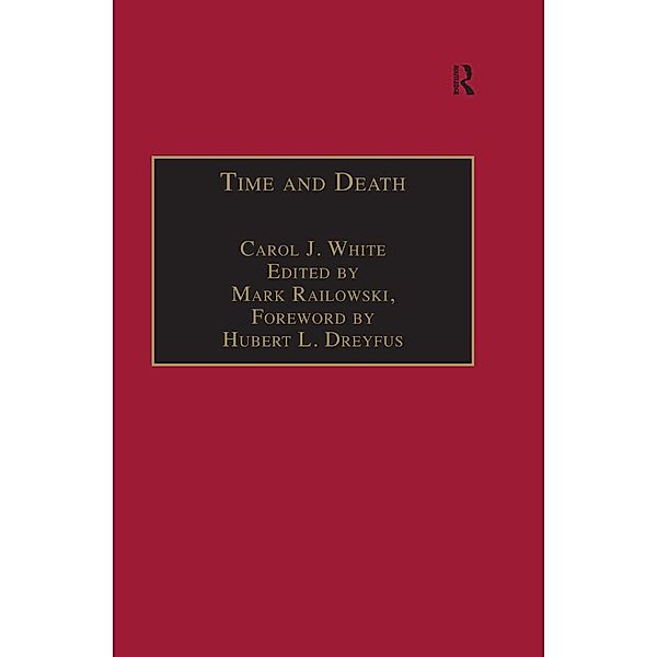 Time and Death, Carol J. White, Edited By Mark Ralkowski