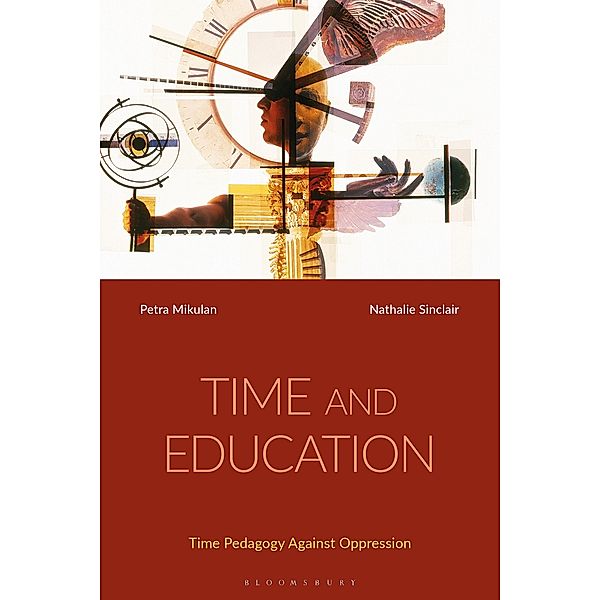 Time and Education, Petra Mikulan, Nathalie Sinclair