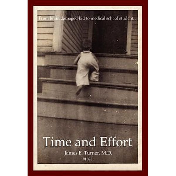 Time and Effort, James E Turner