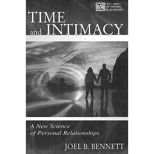 Time and Intimacy, Joel B. Bennett