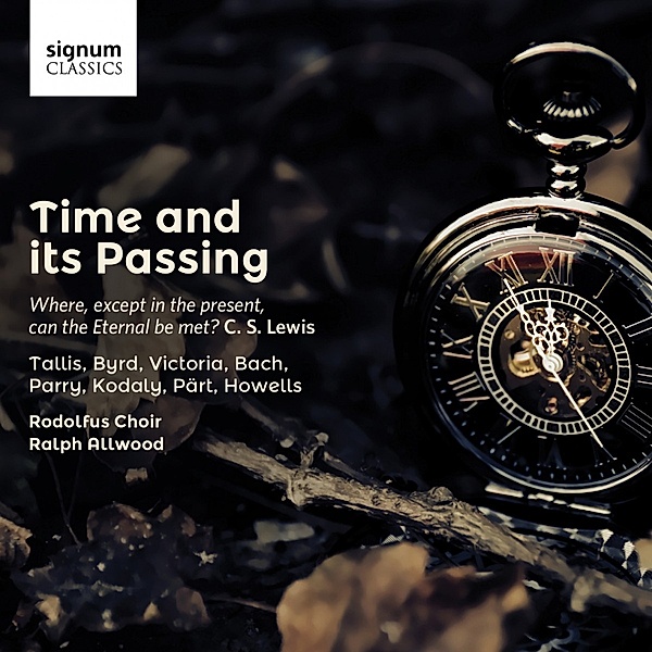 Time And Its Passing-Chorwerke, Allwood, Barley, Rodolfus Choir