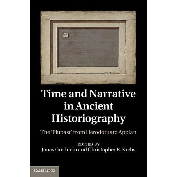 Time and Narrative in Ancient Historiography