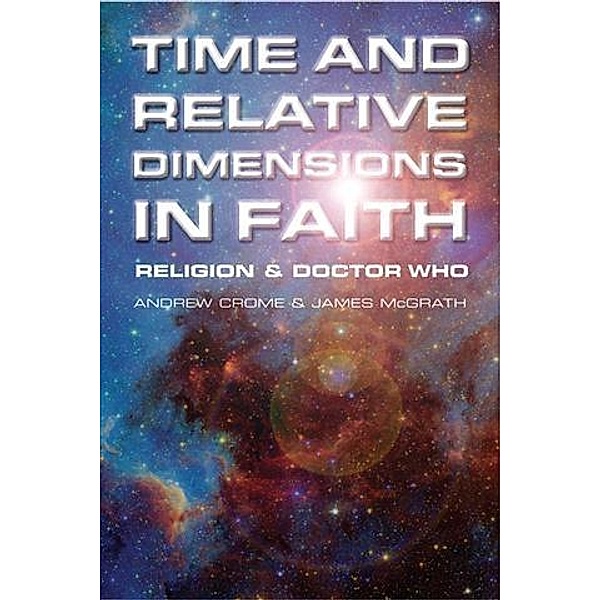 Time and Relative Dimensions in Faith, Andrew Crome