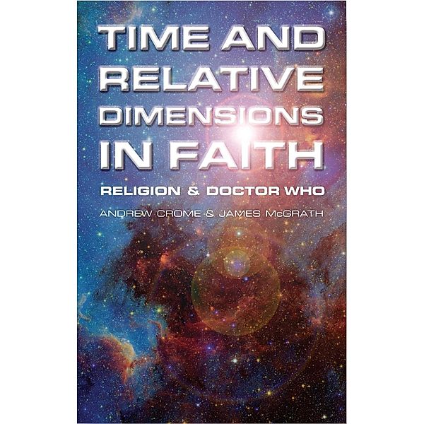 Time and Relative Dimensions in Faith, Andrew Crome