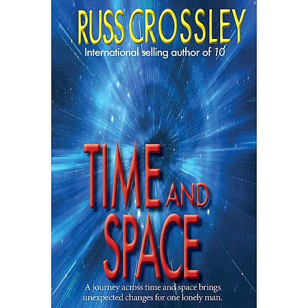 Time and Space, Russ Crossley