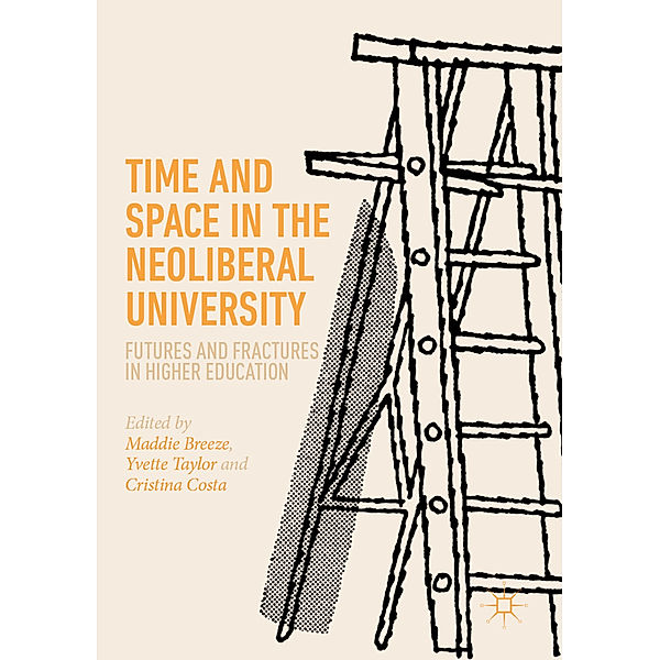 Time and Space in the Neoliberal University