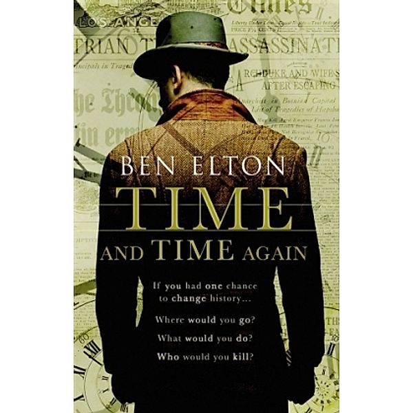 Time and Time Again, Ben Elton