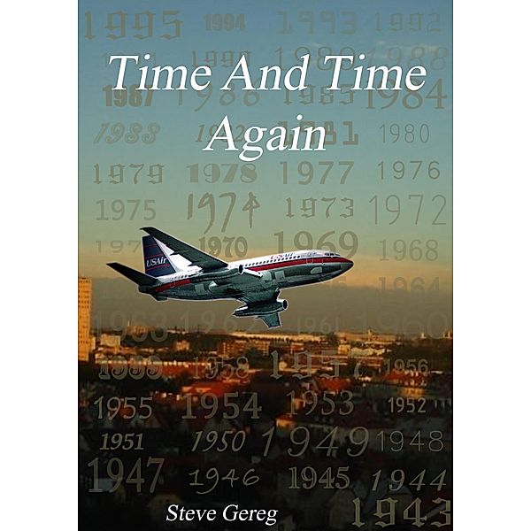 Time and Time Again, S. P. Gereg