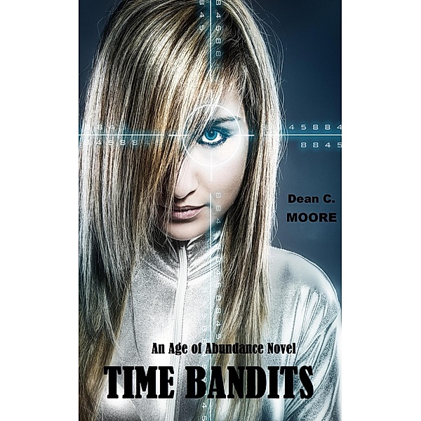 Time Bandits, Dean C. Moore