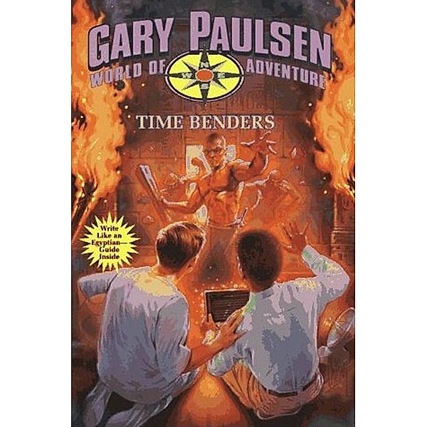 Time Benders / World of Adventure Bd.14, Gary Paulsen