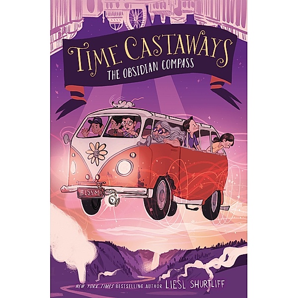 Time Castaways: The Obsidian Compass / Time Castaways, Liesl Shurtliff