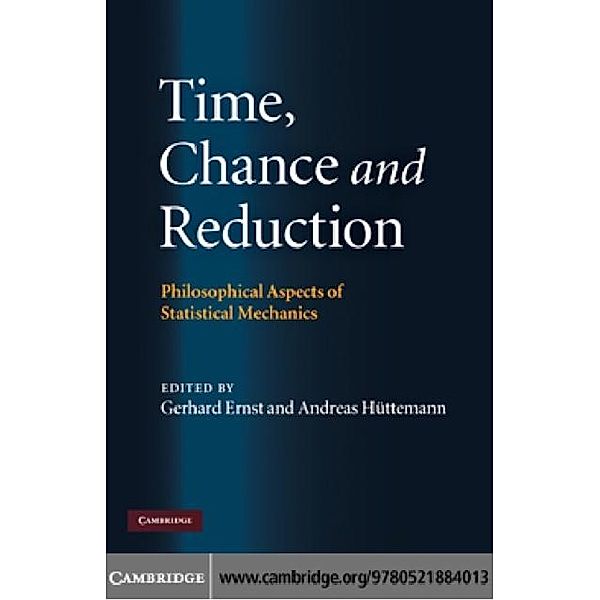 Time, Chance, and Reduction