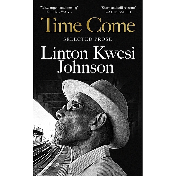 Time Come, Linton Kwesi Johnson