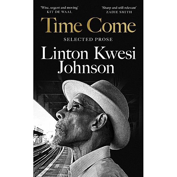 Time Come, Linton Kwesi Johnson