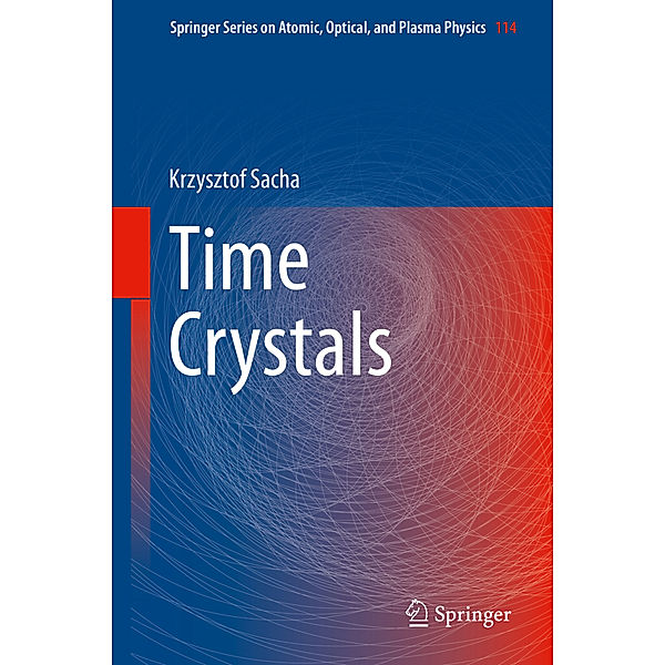 Time Crystals, Krzysztof Sacha