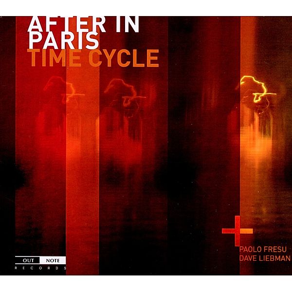 Time Cycle, After In Paris, Paolo Fresu, Dave Liebman