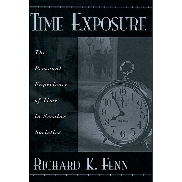 Time Exposure, Richard K. Fenn