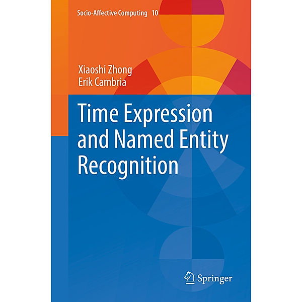 Time Expression and Named Entity Recognition, Xiaoshi Zhong, Erik Cambria