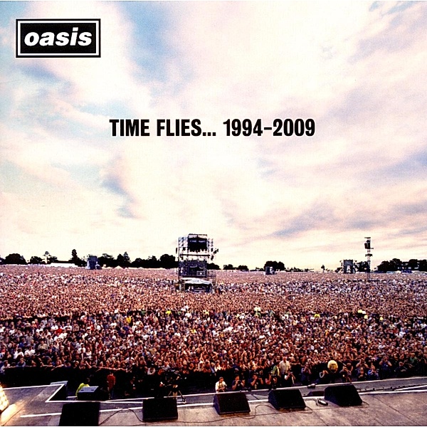 Time Flies...1994-2009, Oasis