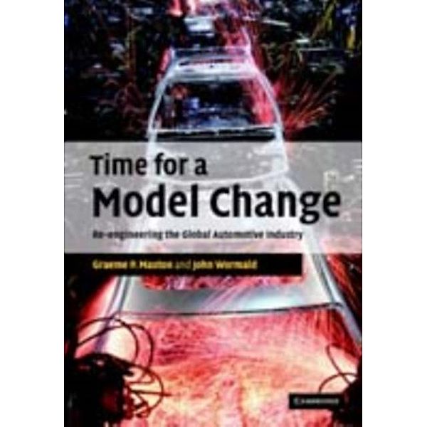 Time for a Model Change, Graeme P. Maxton