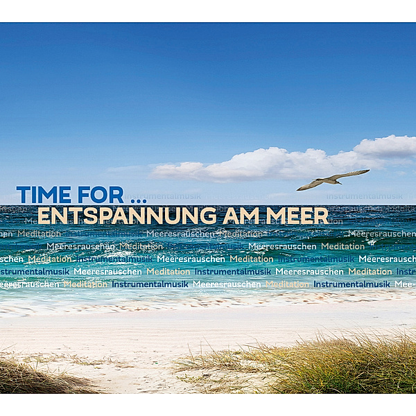 Time for - Entspannung am Meer