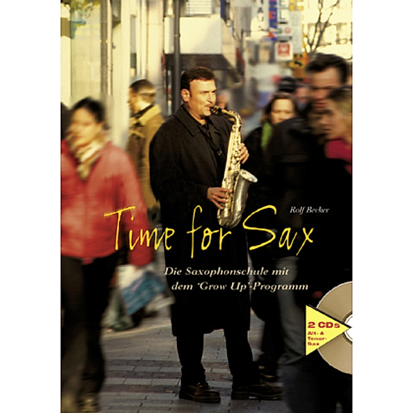 Time For Sax, m. 1 Audio-CD, Rolf Becker